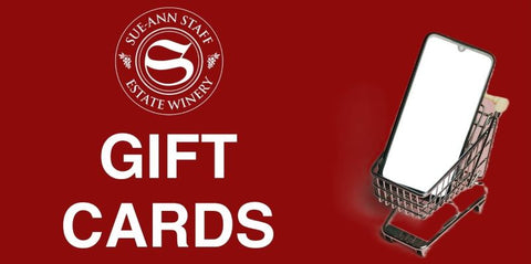 Sue-Ann Staff Estate Winery - DIGITAL GIFT CARD